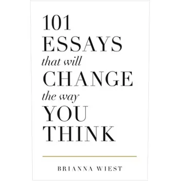 Brianna Wiest, Thought Catalog 101 Essays That Will Change The Way You Think