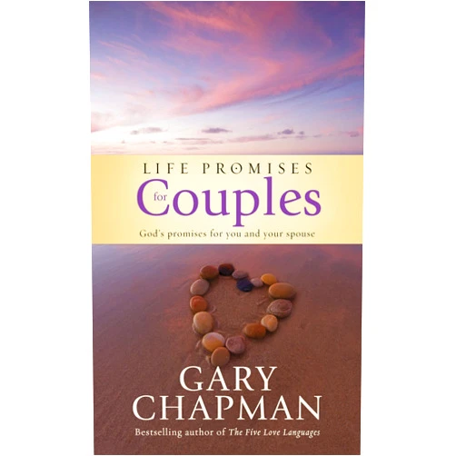 By Gary Chapman (Author) Life Promises for Couples: God's promises for you and your spouse