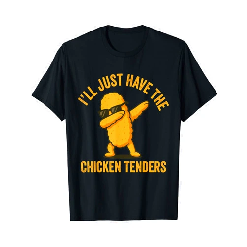 Retro Dabbing Chicken Tenders Nuggets Humor Co. I’ll Just Have The Chicken Tenders Dabbing Chicken Fast Food T-Shirt