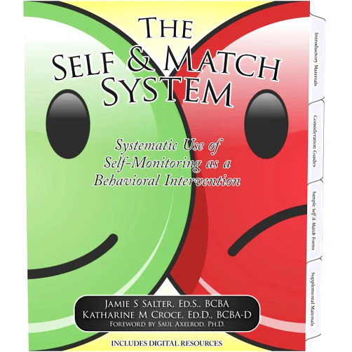 By Jamie S Salter Ed.S. BCBA (Author), Katharine M Croce Ed.D. BCBA-D (Author) Self and Match Educational Consultation The Self and Match System: Systematic Use of Self-Monitoring as a Behavioral Intervention with Digital Forms, 7th Edition