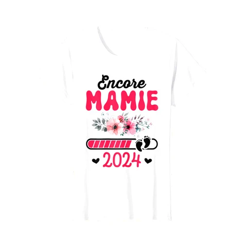 Super Mamie Humour Idée Cadeau Annonce Grossesse Womens Encore Granny 2024 New Baby Gift for Grandmother T-Shirt