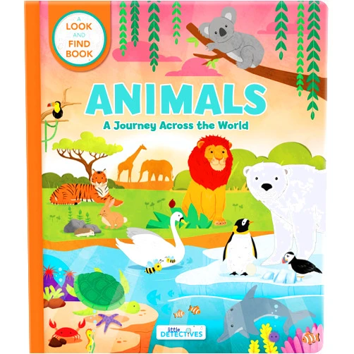 Carine Laforest,Annie Sechao,Karina Dupuis Animals: A Journey Across the World (Litte Detectives): A Look-and-Find Book (Little Detectives)