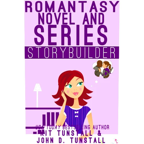 Kit Tunstall,John D. Tunstall Romantasy Novel & Series Storybuilder: A Guide For Writers (TnT Storybuilders)