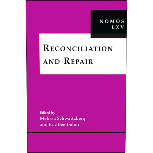By Melissa Schwartzberg (Editor), Eric Beerbohm (Editor) Format: Kindle Edition Reconciliation and Repair: NOMOS LXV (NOMOS - American Society for Political and Legal Philosophy Book 37)