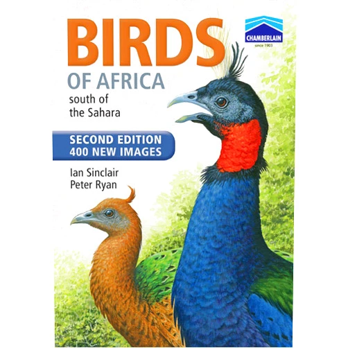 Peter Ryan,Ian Sinclair Birds of Africa South of the Sahara