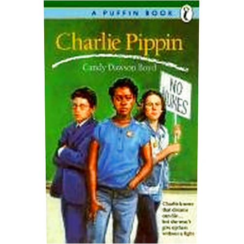 Candy D. Boyd Charlie Pippin (Turtleback School & Library Binding Edition)