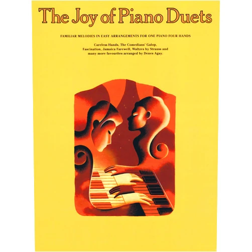 Denes Agay The Joy of Piano Duets by Denes Agay | Easy to Intermediate Piano Duet Sheet Music Book for Students | 1 Piano 4 Hands Classical Collection for Learning Practice Recitals and Home Music Study
