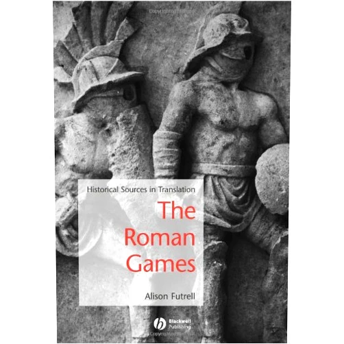 By Blackwell Publishers (Manufactured by) Alison Futrell (Editor) (Author) By Alison Futrell - Bread and Circuses: A Sourcebook on the Roman Games: 1st (first) Edition