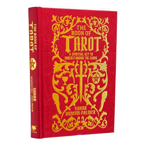 Sahar Huneidi Palmer The Book of Tarot: A Spiritual Key to Understanding the Cards (Mystic Archives)