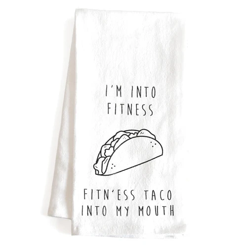 MAINEVENT I'm Into Fitness Taco Kitchen Towel 18x24 Inch, Fitness Taco Towel, Fitness Taco Dish Towel, Kitchen Funny Dish Towel Saying, Funny Saying Kitchen Towel Funny, Taco Themed Gift, Funny Tea Towel