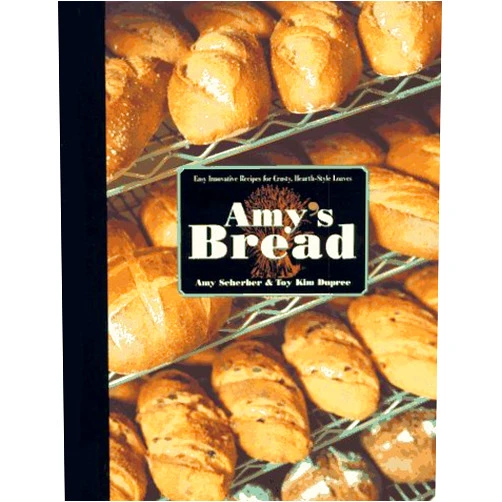 Amy Scherber,Toy Kim Dupree Amy's Bread