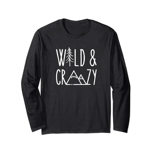 NANKANDOIT Hiking Camping Hunting Fishing Outdoor Wild And Crazy Hiking Camping Nature Lover Outdoor Hiker Long Sleeve T-Shirt