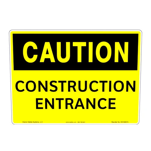 Clarion Safety Systems Caution/Construction Entrance Sign (OS1040CH-)|Aluminum 12
