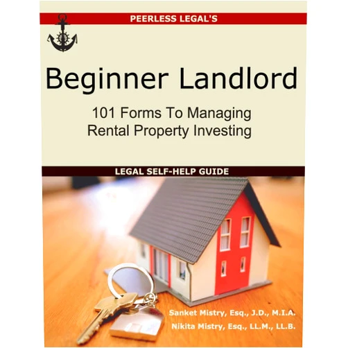 Sanket Mistry,Nikita Mistry Beginner Landlord: 101 Forms to Managing Rental Property Investing, Legal Self-Help Guide