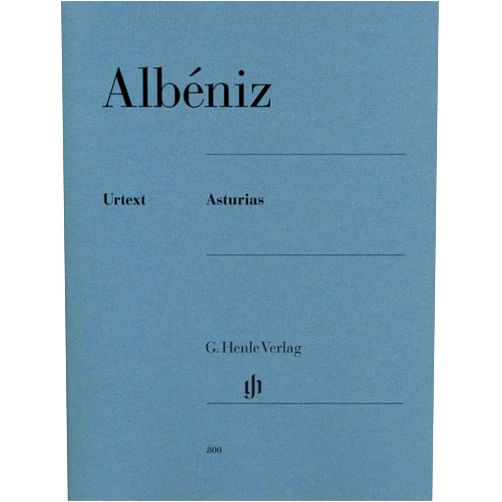 ISAAC ALBENIZ Albéniz: Asturias (English, German and French Edition)