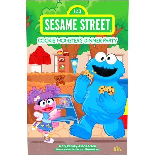 Mary Kenney,Alison Acton Sesame Street: Cookie Monster's Dinner Party