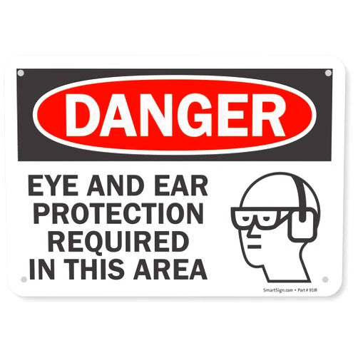 SmartSign 7 x 10 inch “Danger - Eye and Ear Protection Required in This Area” OSHA Sign, 55 mil HDPE Plastic, Red, Black and White, Made in USA