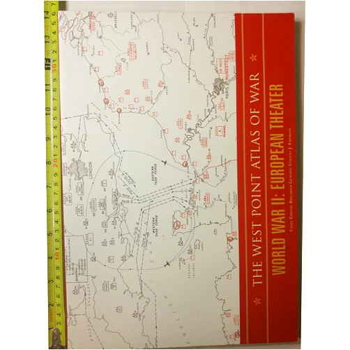 Vincent J. Esposito The West Point Atlas of War: World War II: European Theater