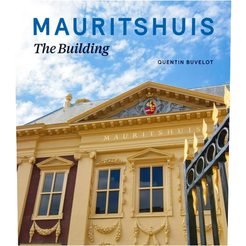 Quentin Buvelot Mauritshuis - The Building