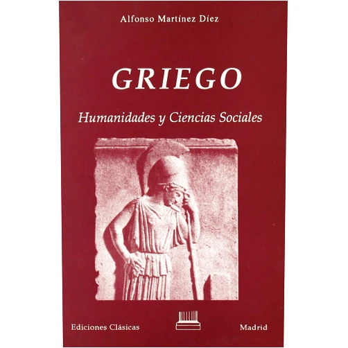 Spanish Edition by alfonso-martinez-diez (Author) Griego : humanidades y ciencias sociales