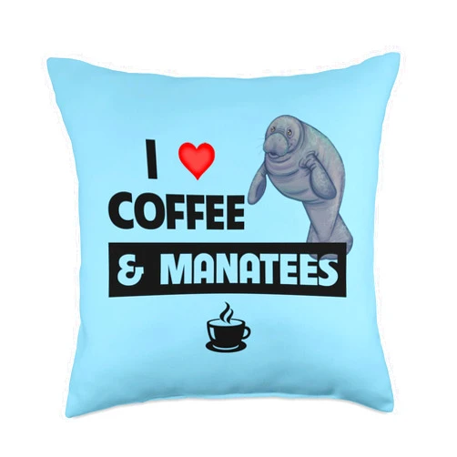 Manatees Marine Mammals Sea Cow Coffee Caffeine I Love Coffee And Manatees Sea Cow Marine Biology Caffeine Throw Pillow