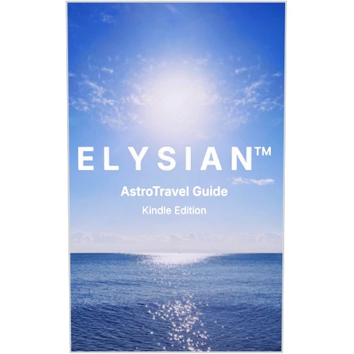 By Elysian AstroTravel (Author) Format: Kindle Edition ELYSIAN: AstroTravel™: Cosmic Lifestyle Intelligence
