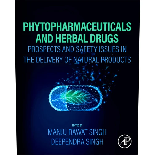 By Manju Rawat Singh (Editor), Deependra Singh (Editor) Format: Kindle Edition Phytopharmaceuticals and Herbal Drugs: Prospects and Safety Issues in the Delivery of Natural Products
