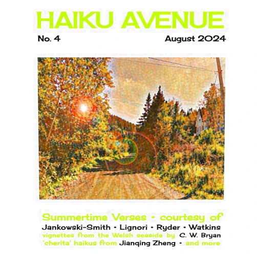 Haiku Avenue,Priscilla Lignori,Edward Baranosky,C. W. Bryan,Jianqing Zheng,R. W. Watkins,Aaron Anstett,Shelli Jankowski-Smith,John Ryder,William Waters Haiku Avenue No. 4