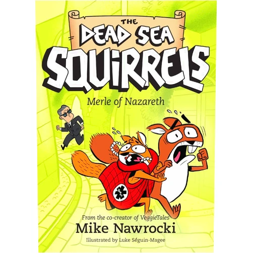 By Mike Nawrocki (Author), Luke Séguin-Magee (Illustrator) Merle of Nazareth (The Dead Sea Squirrels)