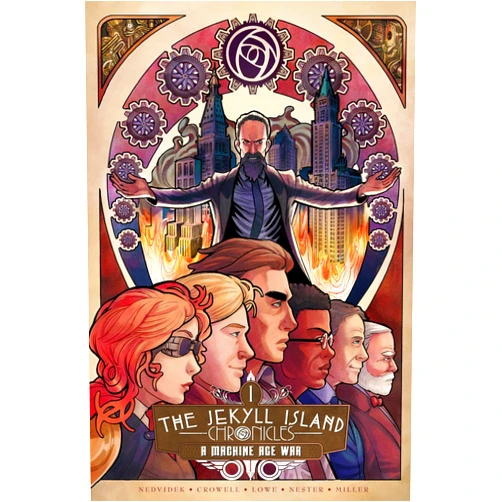 By Steve Nedvidek (Author), Ed Crowell (Author), Jack Lowe (Author), Moses Nester (Artist), SJ Miller (Artist) & 2 more The Jekyll Island Chronicles (Book One): A Machine Age War