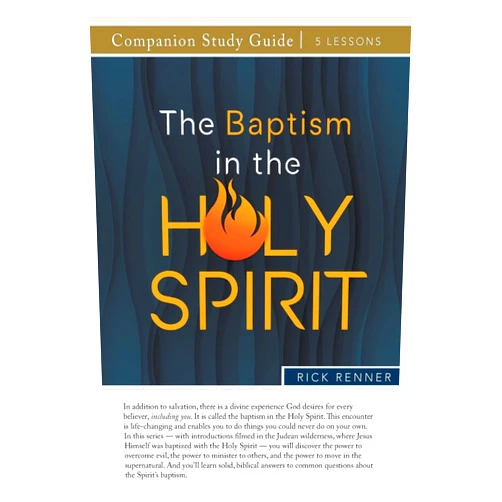 Rick Renner The Baptism in the Holy Spirit Study Guide
