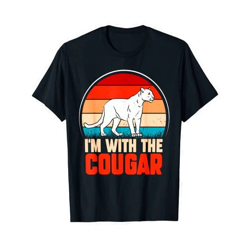Funny animals design women men apparel Funny animal graphic I'm with the cougar T-Shirt