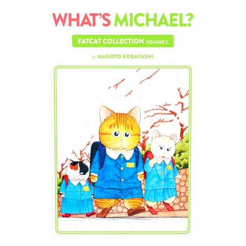 By Makoto Kobayashi (Author), Dana Lewis (Translator), Lea Hernandez (Translator), Toren Smith (Translator) & 1 more What's Michael?: Fatcat Collection Volume 2