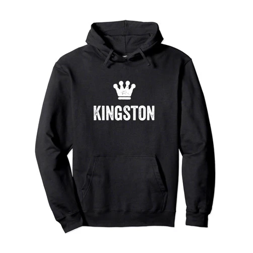 Kingston Name Tag Apparel for Men Named Kingston Kingston the King / Crown & Name for Men Called Kingston Pullover Hoodie
