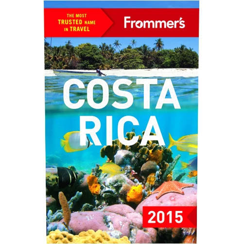 Eliot Greenspan Frommer's Costa Rica 2015 (Color Complete Guide)