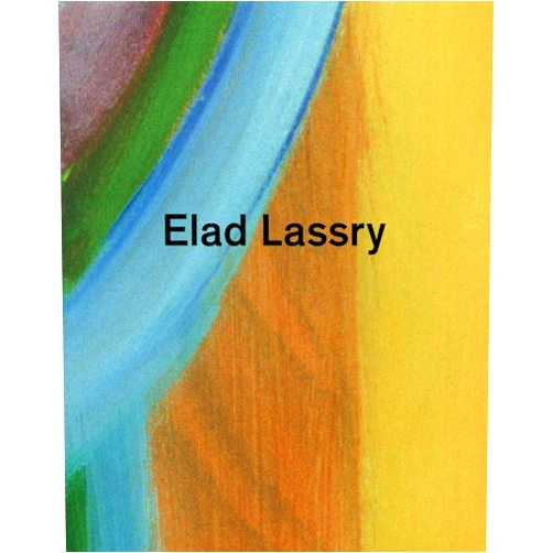 Fionn Meade,Bettina Funcke,Liz Kotz,Beatrix Ruf Elad Lassry