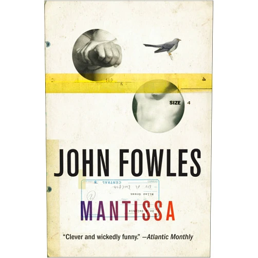 By John Fowles (Author) Format: Kindle Edition Mantissa