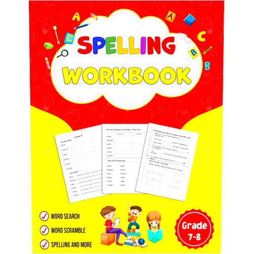 Newbee Publication,Richa Yadav Spelling Workbook Grade 7- 8: Building Spelling Skills (Spelling Workbooks for children)