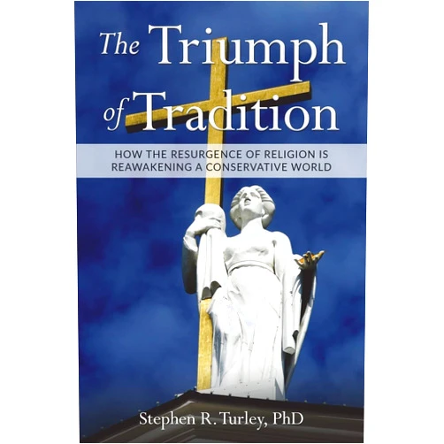 By Dr. Steve Turley (Author) The Triumph of Tradition