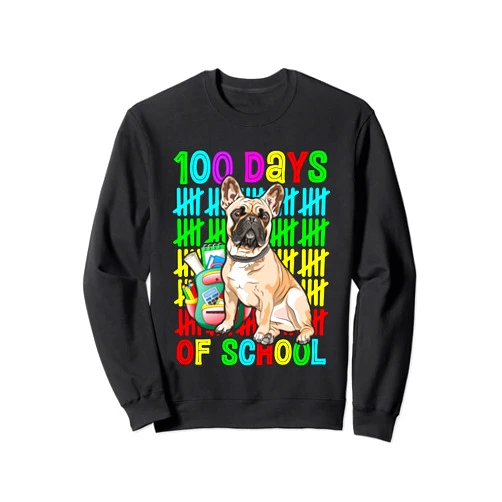 100 Days Of School French Bulldog Dog Lovers Tees 100th Day Of School Boys Kids French Bulldog Dog Lovers Tee Sweatshirt
