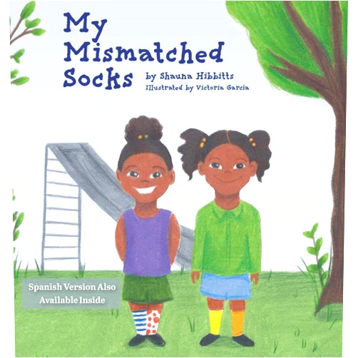 Shauna Hibbitts,Victoria Garcia My Mismatched Socks