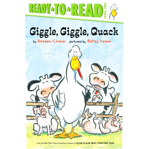 By Doreen Cronin (Author), Betsy Lewin (Illustrator) Giggle, Giggle, Quack (A Click, Clack Book)