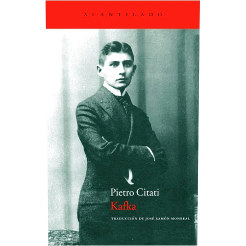 Pietro Citati,José Ramón Monreal Salvador Kafka