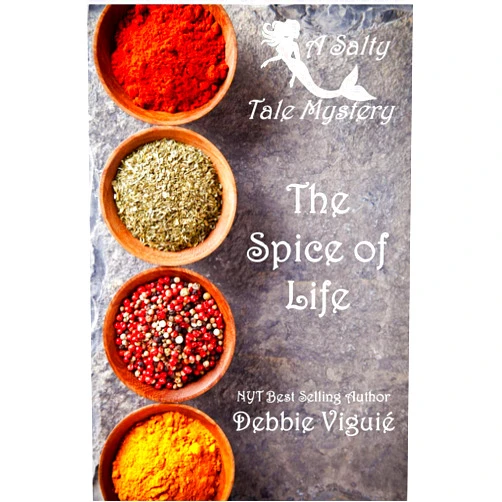 Debbie Viguié The Spice of Life (A Salty Tale Mystery Book 1)