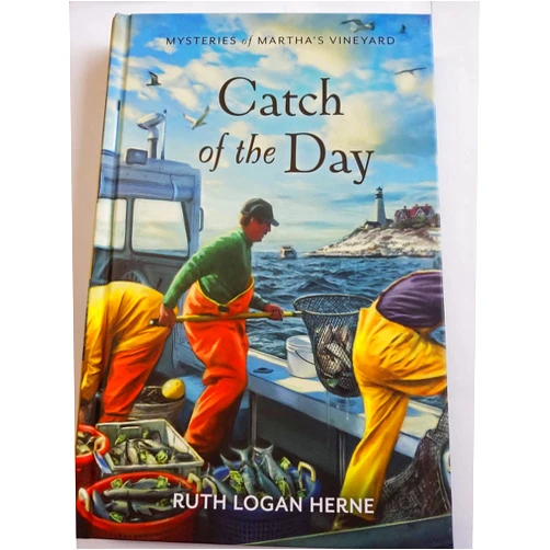 By Ruth Logan Herne (Author) The Catch of the Day