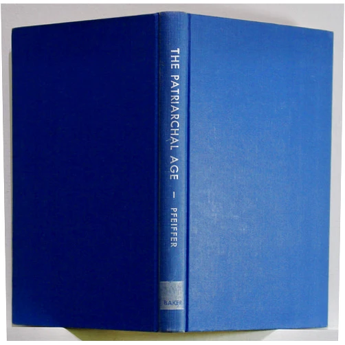 By Charles F. Pfeiffer (Author) The Patriarchal Age
