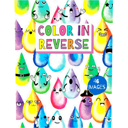 Sara Fabiani Color In Reverse: The Inverted Coloring Book For Mindful Relaxation, Anxiety & Stress Relief