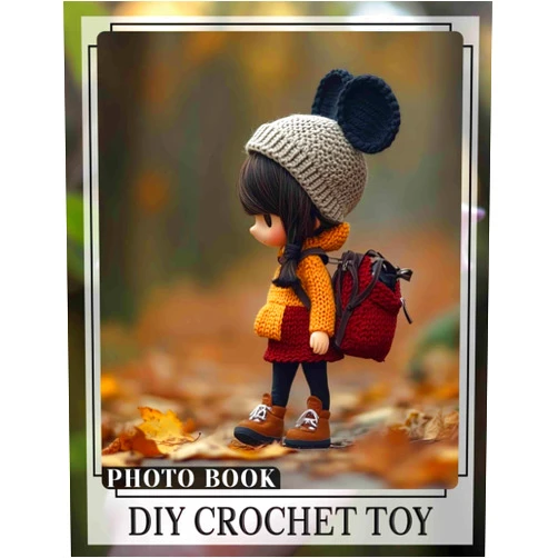 Lucia Henderson DIY Crochet Toy Photo Book: Creative Guide For Crafting Adorable Toys With 40 Colorful Illustrations And Instructions