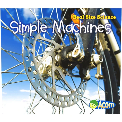By Rebecca Rissman (Author) Simple Machines: Real Size Science