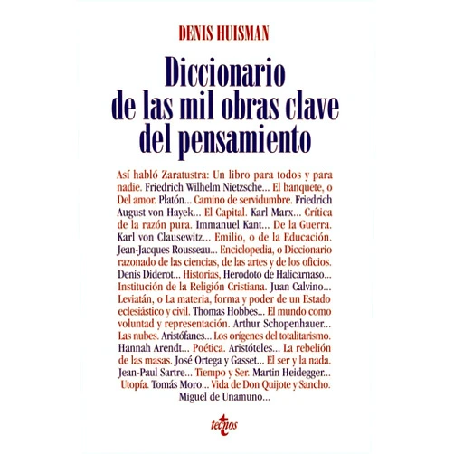 Denis Huisman,Carmen García Trevijano Diccionario de las mil obras clave del pensamiento (Spanish Edition)